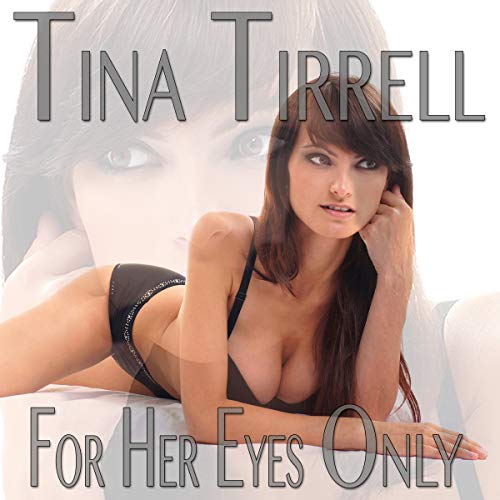 Cover of For Her Eyes Only
