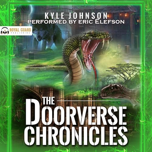 Cover of The Doorverse Chronicles: Into the Doorverse