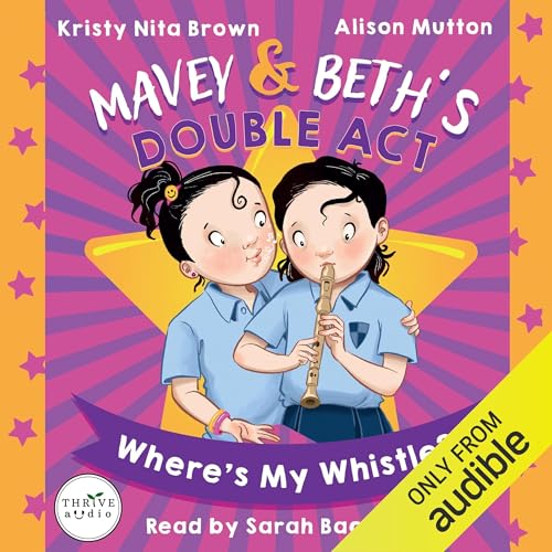 Cover of Where’s My Whistle?