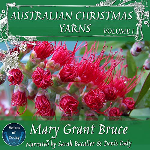 Cover of Australian Christmas Yarns: Volume 1