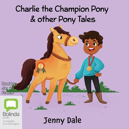 Cover of Charlie the Champion Pony & Other Pony Tales