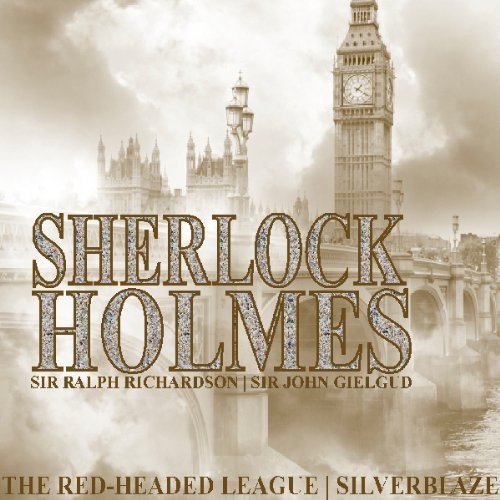 Cover of Sherlock Holmes - The Red Headed League & Silverblaze
