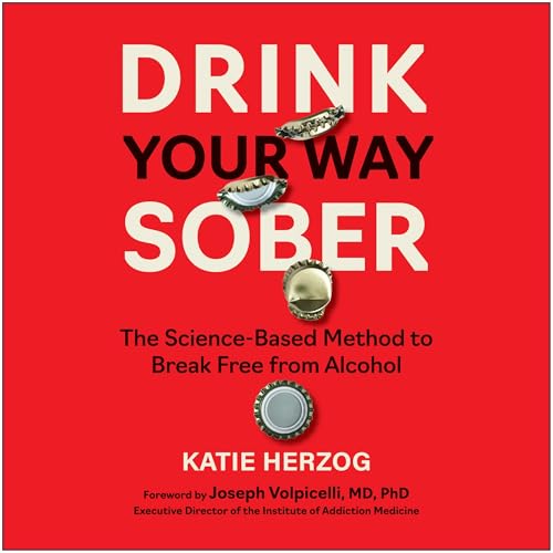 Cover of Drink Your Way Sober