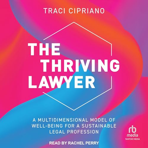 Cover of The Thriving Lawyer