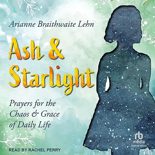 Cover of Ash and Starlight