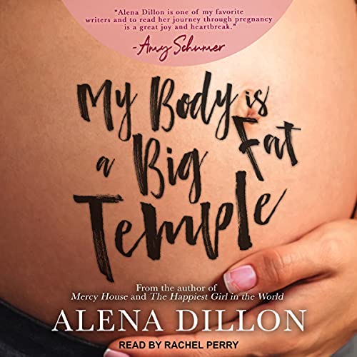 Cover of My Body Is A Big Fat Temple