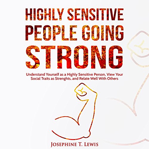 Cover of Highly Sensitive People Going Strong