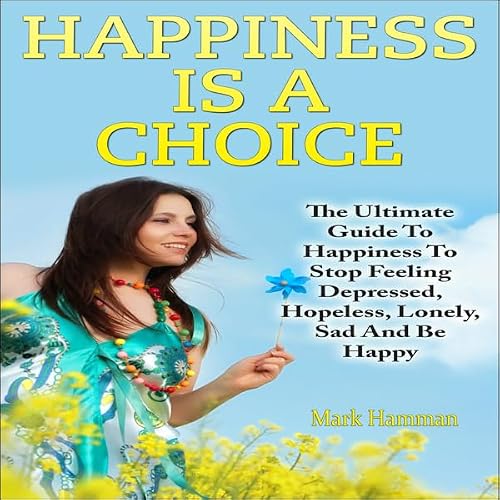 Cover of Happiness Is a Choice