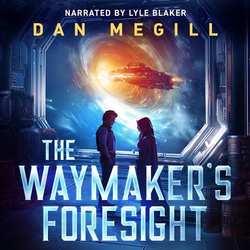 Cover of The Waymaker's Foresight