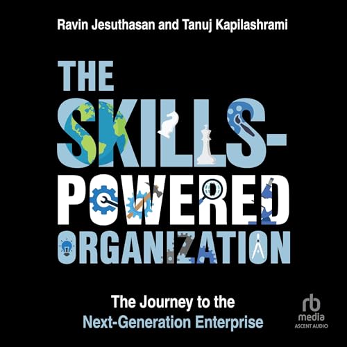 Cover of The Skills-Powered Organization