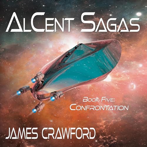Cover of AlCent Sagas, Book Five: Confrontation