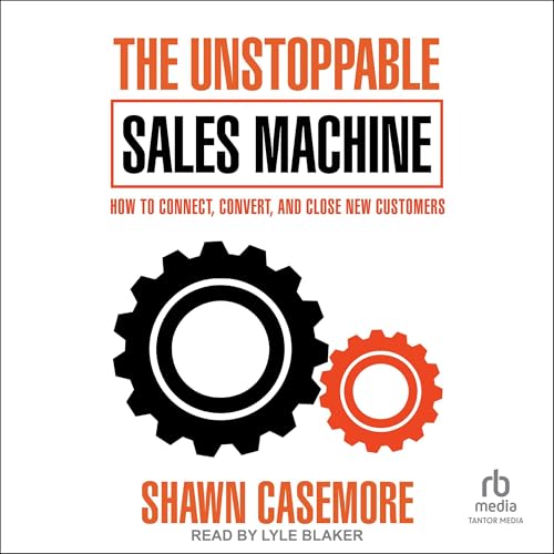 Cover of The Unstoppable Sales Machine