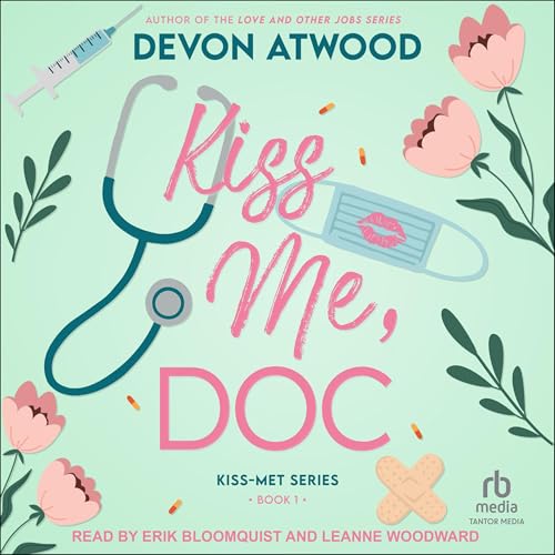 Cover of Kiss Me, Doc