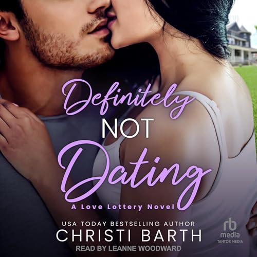 Cover of Definitely Not Dating