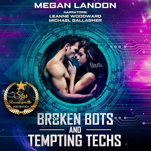Cover of Of Broken Bots and Tempting Techs: A Subspace Novella