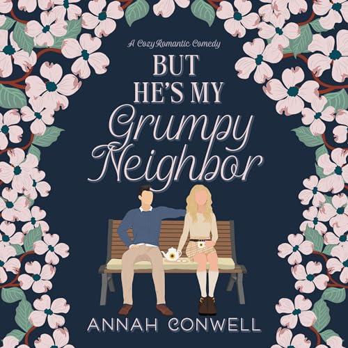 Cover of But He's My Grumpy Neighbor