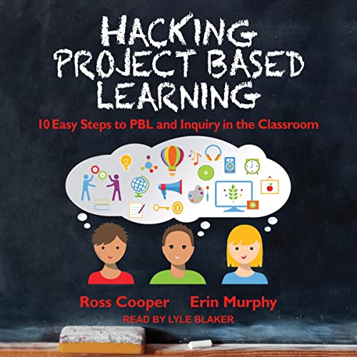 Cover of Hacking Project Based Learning