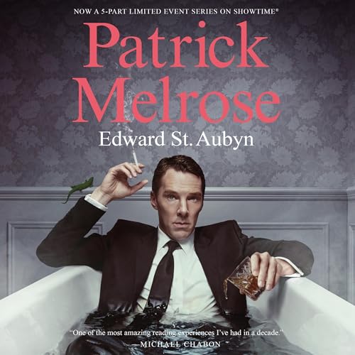 Cover of Patrick Melrose: The Novels