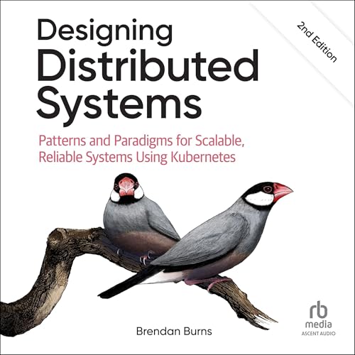 Cover of Designing Distributed Systems (2nd Edition)