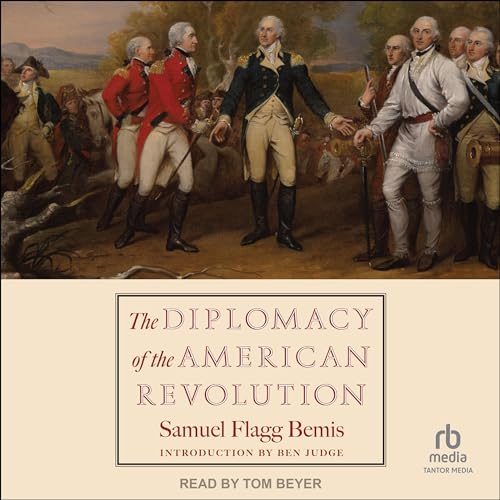 Cover of The Diplomacy of the American Revolution