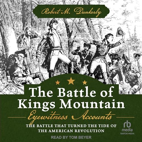 Cover of The Battle of Kings Mountain