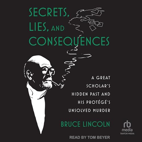 Cover of Secrets, Lies, and Consequences