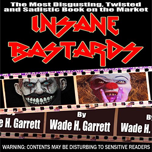 Cover of Insane Bastards