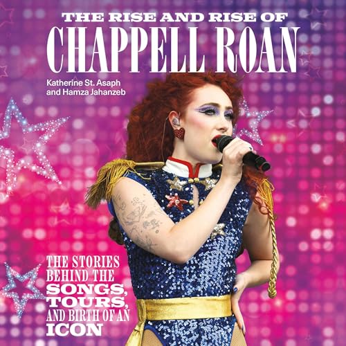 Cover of The Rise and Rise of Chappell Roan