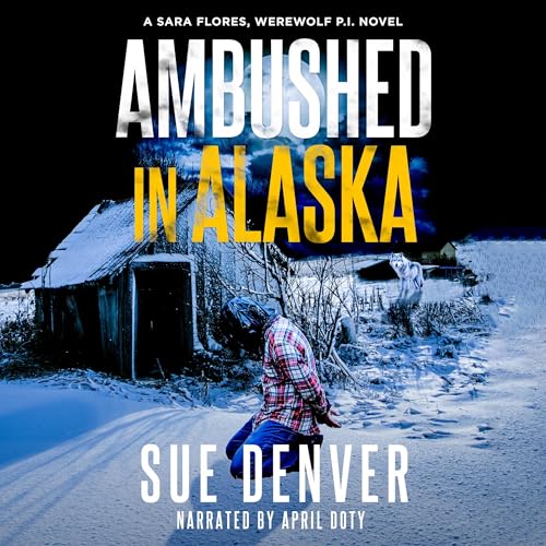 Cover of Ambushed in Alaska