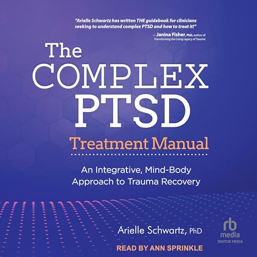 Cover of The Complex PTSD Treatment Manual