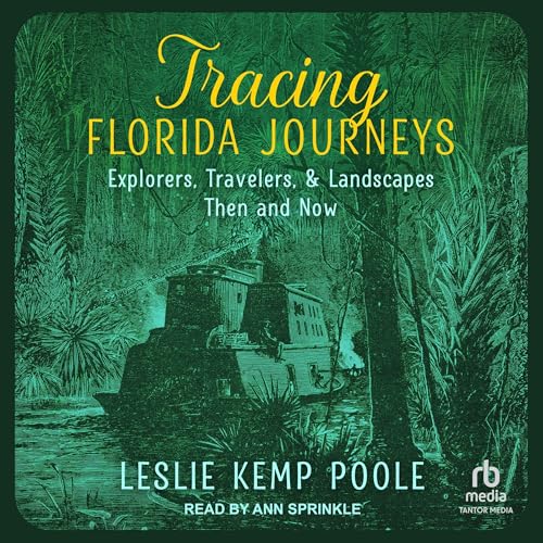 Cover of Tracing Florida Journeys