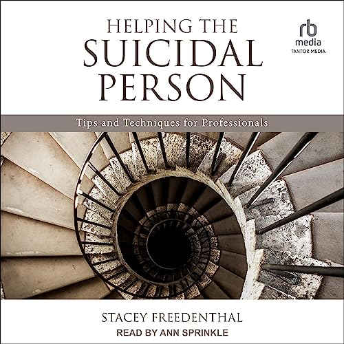 Cover of Helping the Suicidal Person