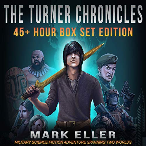 Cover of The Turner Chronicles Military Science Fiction Box Set Edition