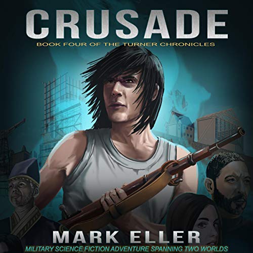 Cover of Crusade: A Military Science Fiction Adventure Spanning Two Worlds
