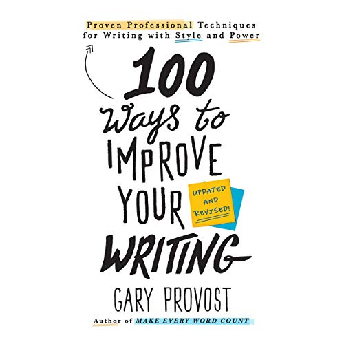 Cover of 100 Ways to Improve Your Writing