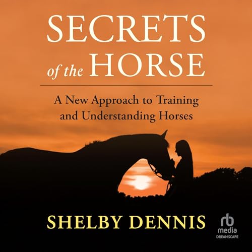 Cover of Secrets of the Horse