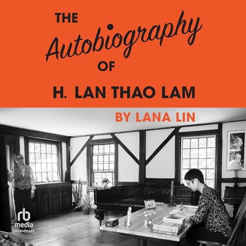Cover of The Autobiography of H. Lan Thao Lam
