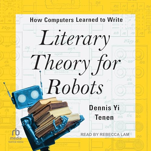 Cover of Literary Theory for Robots