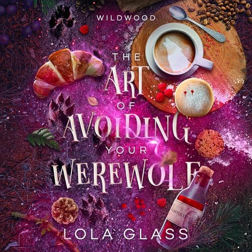 Cover of The Art of Avoiding Your Werewolf