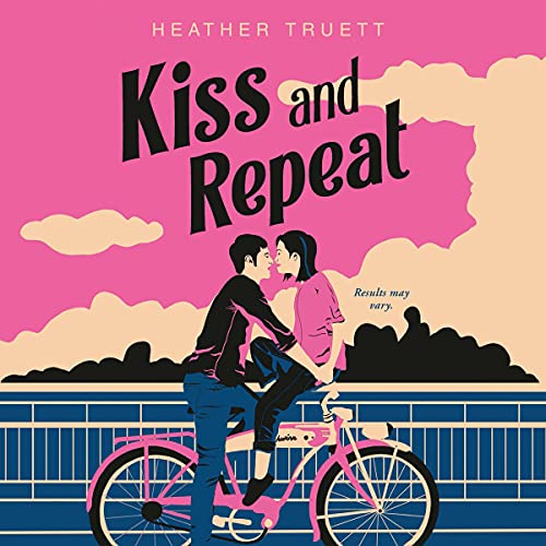 Cover of Kiss and Repeat