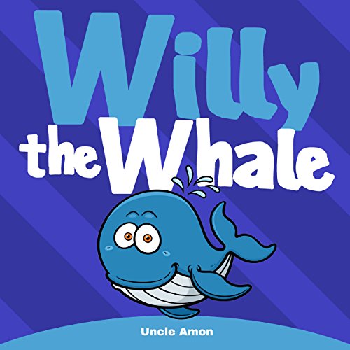 Cover of Willy the Whale: Short Stories, Games, and Jokes!