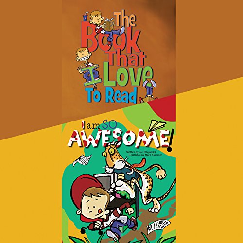 Cover of The Book That I Love to Read & I Am so Awesome