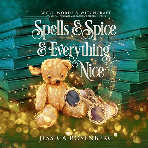Cover of Spells & Spice & Everything Nice