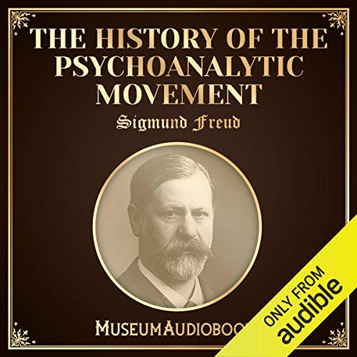 Cover of The History of the Psychoanalytic Movement