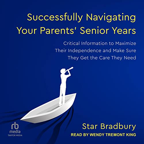 Cover of Successfully Navigating Your Parents' Senior Years