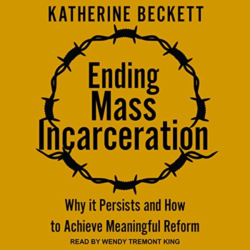 Cover of Ending Mass Incarceration