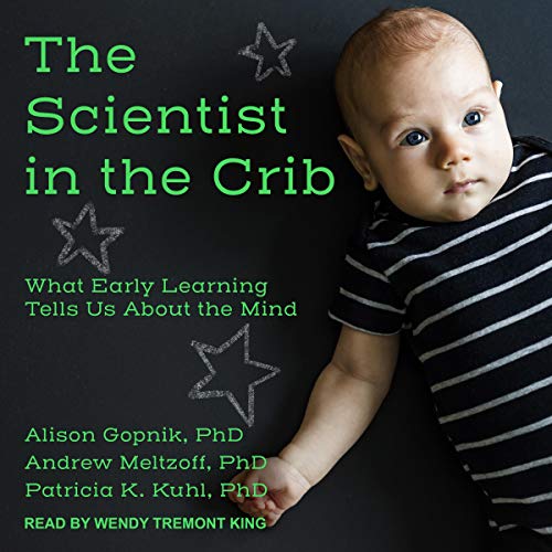 Cover of The Scientist in the Crib