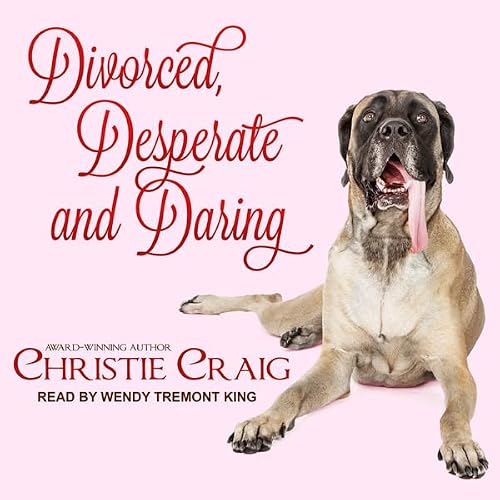 Cover of Divorced, Desperate and Daring