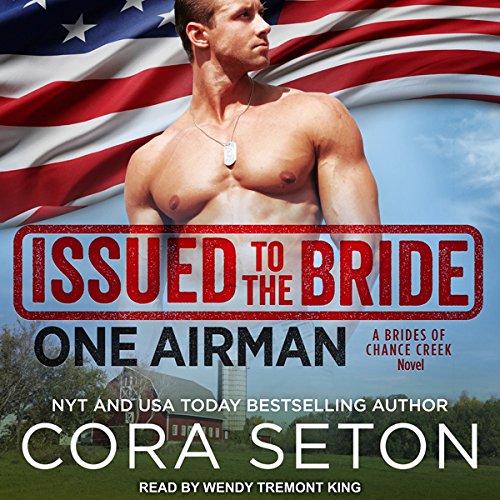 Cover of Issued to the Bride: One Airman