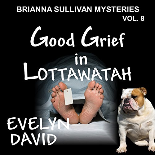 Cover of Good Grief in Lottawatah